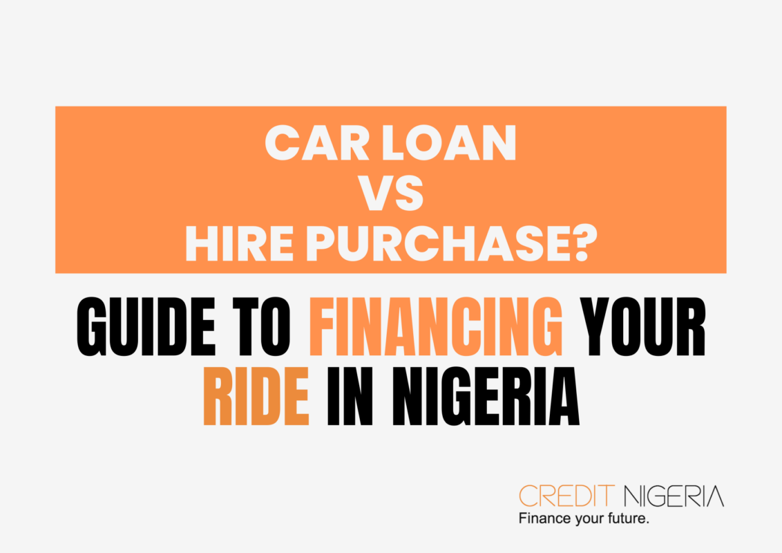 car loan vs hire purchase in NIgeria